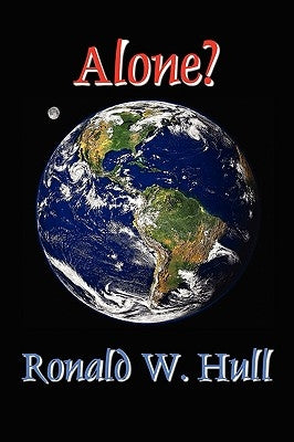 Alone? by Hull, Ronald W.