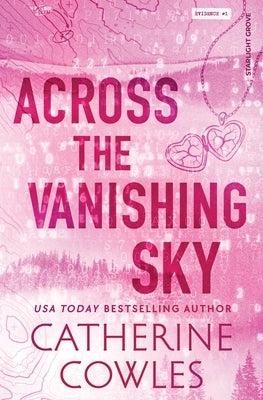 Across the Vanishing Sky (Standard Edition) by Cowles, Catherine