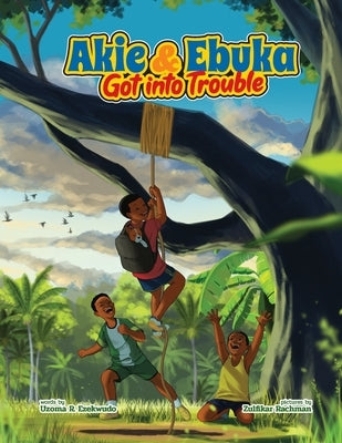 Akie & Ebuka Got into Trouble by Rachman, Zulfikar