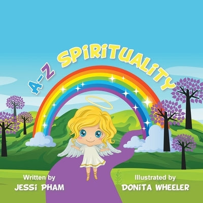 A-Z Spirituality by Pham, Jessi