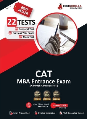 Cat 2023: MBA Entrance Exam (Common Admission Test) - 10 Mock Tests, 9 Sectional Tests and 3 Previous Year Papers (1100 Solved Questions) with Free Ac by Edugorilla Prep Experts