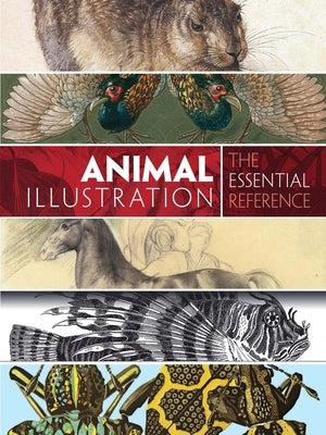Animal Illustration: The Essential Reference by Grafton, Carol Belanger
