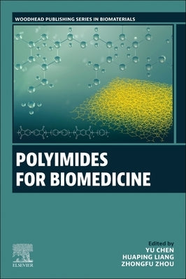 Polyimides for Biomedicine by Chen, Yu