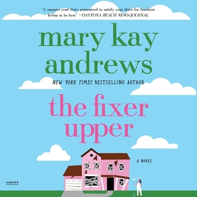 The Fixer Upper by Andrews, Mary Kay