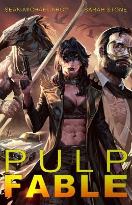 Pulp Fable by Stone, Sarah