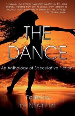The Dance: An Anthology of Speculative Fiction by Gerrold, David