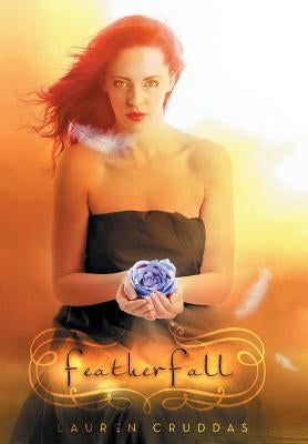 Featherfall by Cruddas, Lauren