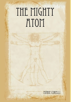 The Mighty Atom by Corelli, Marie
