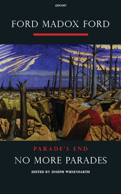 No More Parades: A Novel Volume 2 by Ford, Ford Madox