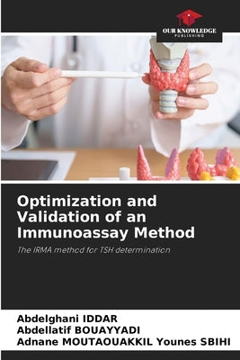 Optimization and Validation of an Immunoassay Method by Iddar, Abdelghani