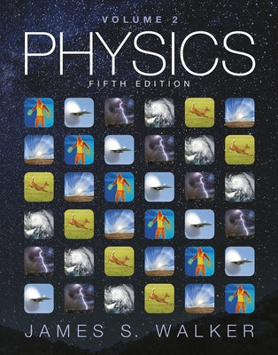 Physics, Volume 2 by Walker, James