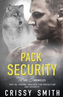 Pack Security by Smith, Crissy