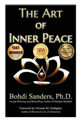 The Art of Inner Peace: The Law of Attraction for Inner Peace by Gallagher, Victoria M.