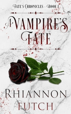 A Vampire's Fate by Futch, Rhiannon