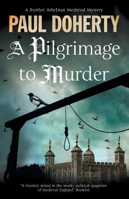 A Pilgrimage to Murder by Doherty, Paul