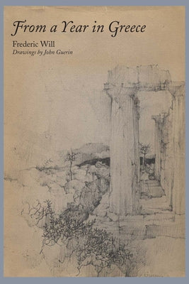 From a Year in Greece by Will, Frederic