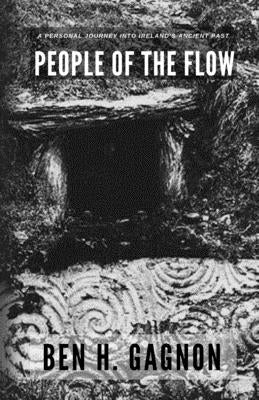 People of the Flow by Gagnon, Ben H.