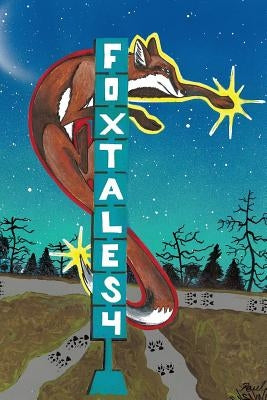Foxtales 4 by White, Kerry