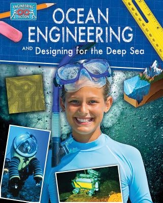 Ocean Engineering and Designing for the Deep Sea by Sjonger, Rebecca