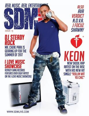 SDM Live Magazine Issue #15 2017 by C, Cheraee