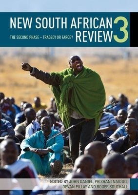 New South African Review 3: The Second Phase - Tragedy or Farce? by Allais, Stephanie