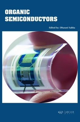 Organic Semiconductors by Sabba, Dharani