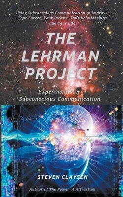 The Lehrman Project by Claysen, Steven