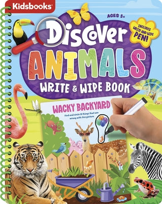 Discover Spiral Wipe-Clean Animals by Kidsbooks