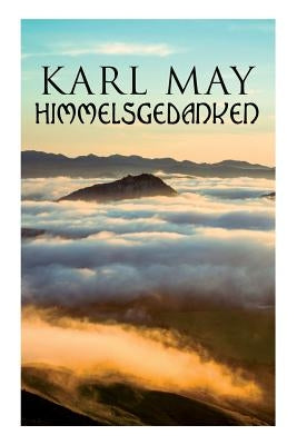 Himmelsgedanken by May, Karl