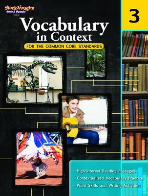 Vocabulary in Context for the Common Core Standards Reproducible Grade 3 by Houghton Mifflin Harcourt