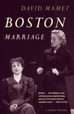 Boston Marriage by Mamet, David