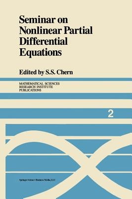 Seminar on Nonlinear Partial Differential Equations by Chern, S. S.