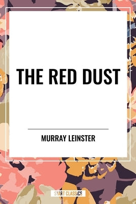 Red Dust by Leinster, Murray
