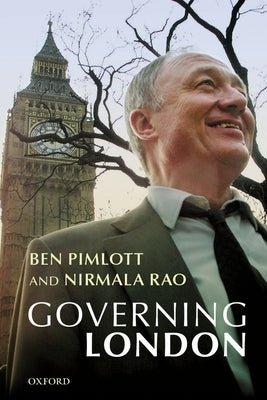 Governing London by Pimlott, Ben
