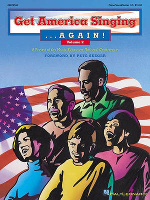 Get America Singing...Again!, Vol. 2: P/V/G by Schmid, Will