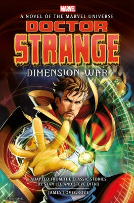 Doctor Strange: Dimension War by Lovegrove, James