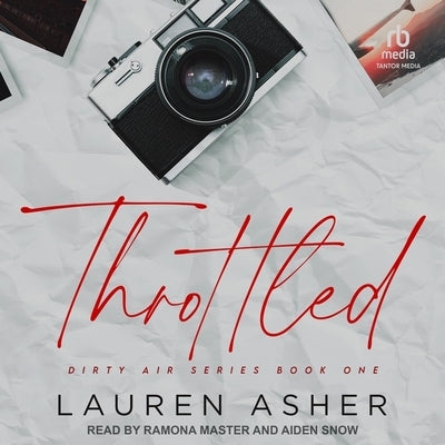 Throttled by Asher, Lauren
