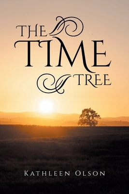 The Time Tree by Olson, Kathleen