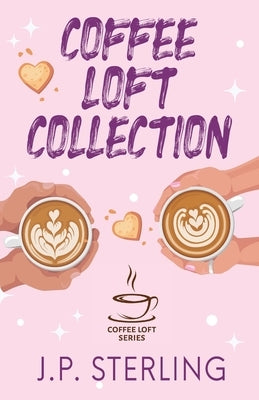Coffee Loft Collection by Sterling, J. P.