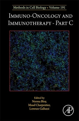 Immuno-Oncology and Immunotherapy Part C: Volume 191 by Galluzzi, Lorenzo