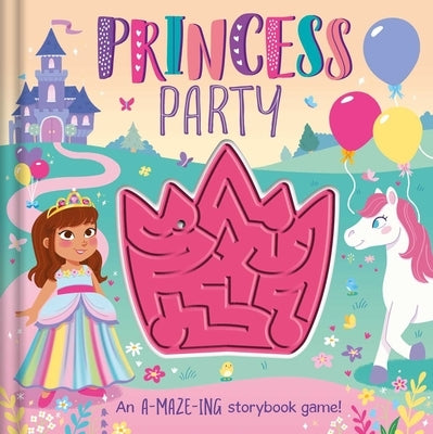 Princess Party: With Interactive Maze by Igloobooks