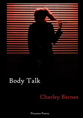 Body Talk by Barnes, Charley