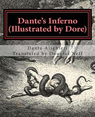 Dante's Inferno (Illustrated by Dore): Modern English Version by Dore, Gustave