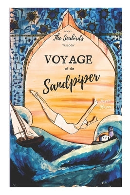 Voyage of the Sandpiper by Glasner, Jessica Katherine