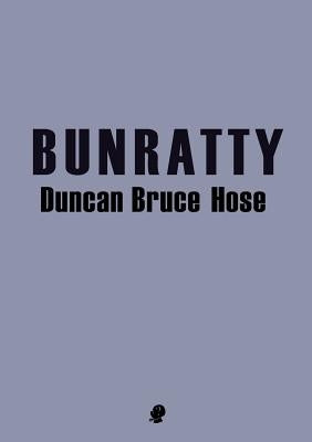 Bunratty by Hose, Duncan Bruce