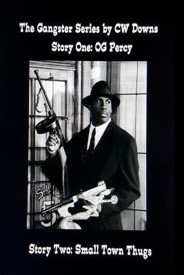 OG Percy-Small Town Thugs by Breier, Katrina