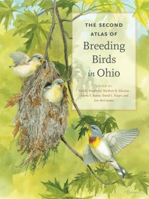 The Second Atlas of Breeding Birds in Ohio by Rodewald, Paul G.