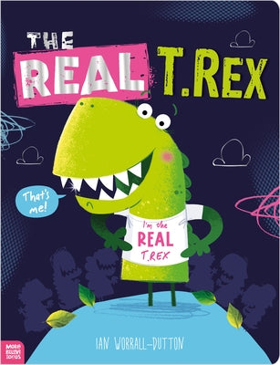 The Real T. Rex by Creese, Sarah
