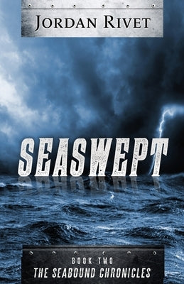 Seaswept by Rivet, Jordan