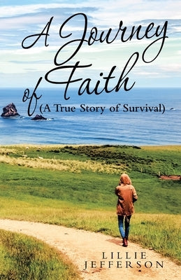 A Journey of Faith by Jefferson, Lillie